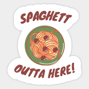 Spaghett Outta Here Spaghetti Food Humour Edit Sticker